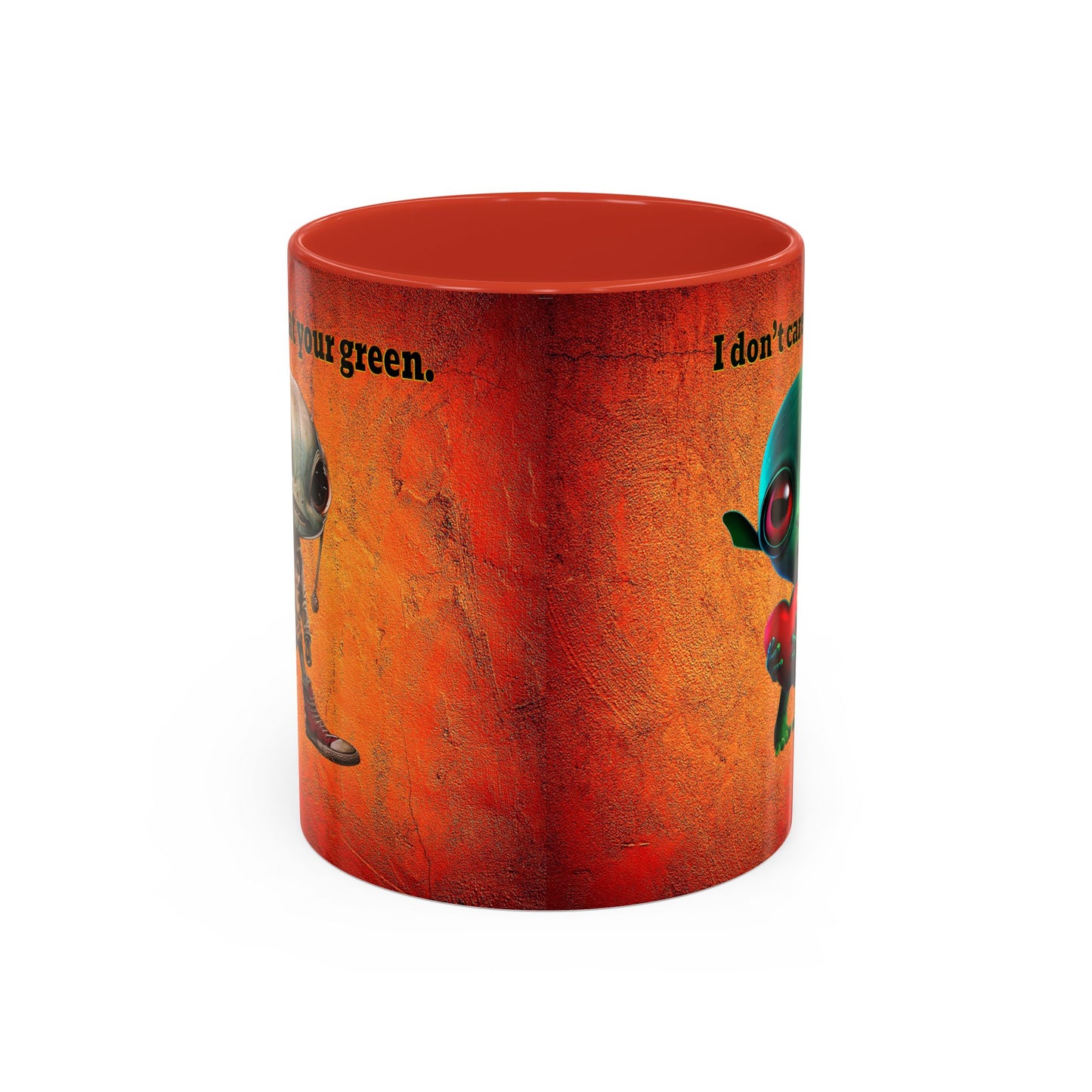I don't care that your grey - Accent Mug (burnt orange)