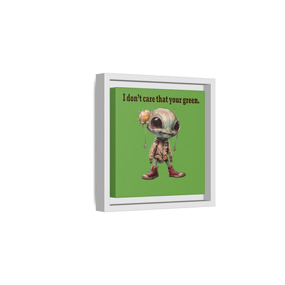 I don't care that your green - framed canvas art (green)
