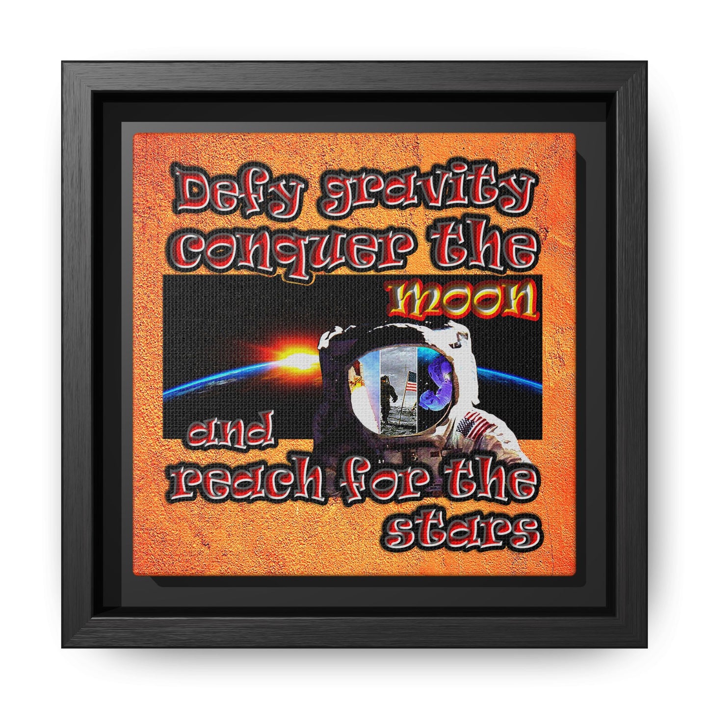 defy conquer reach - framed canvas art (burnt orange)