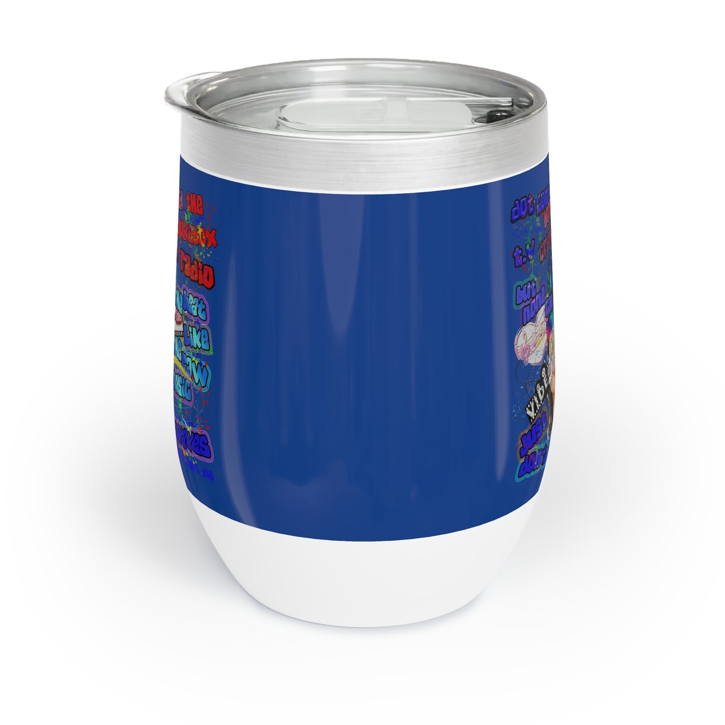 drop the beat - Chill Wine Tumbler (dark blue)