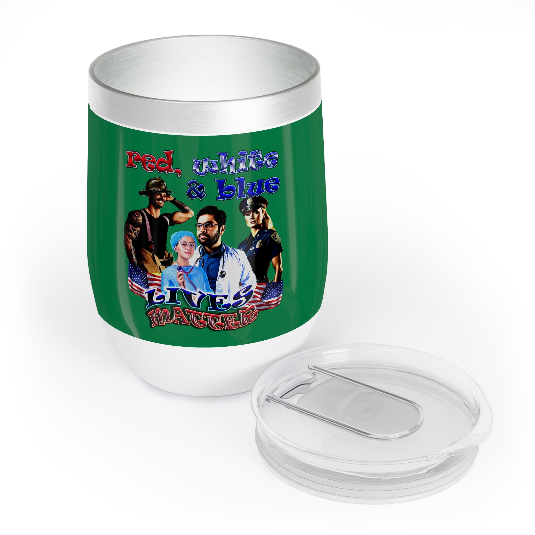rw&b lives matter - Chill Wine Tumbler (dark green)