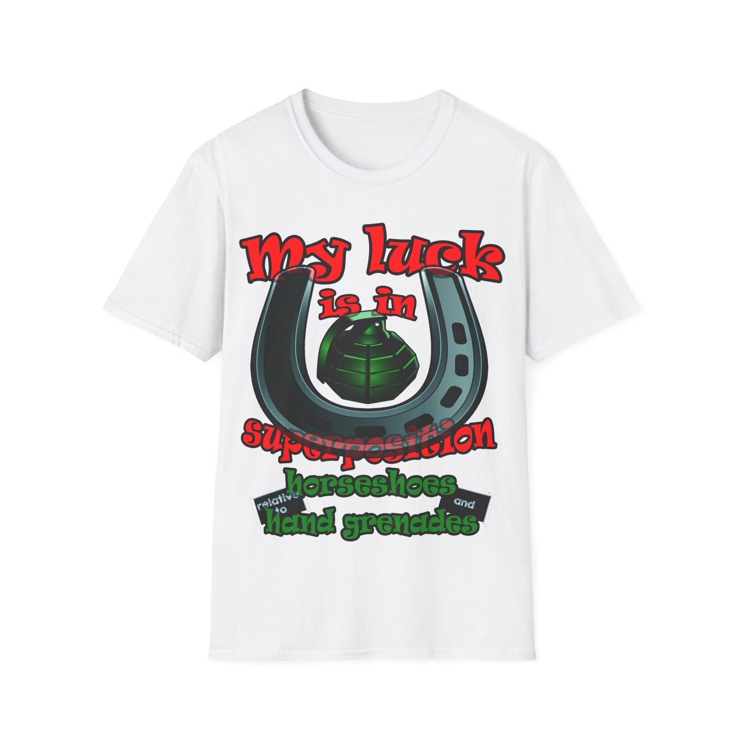 my luck - Unisex Softstyle T-Shirt
