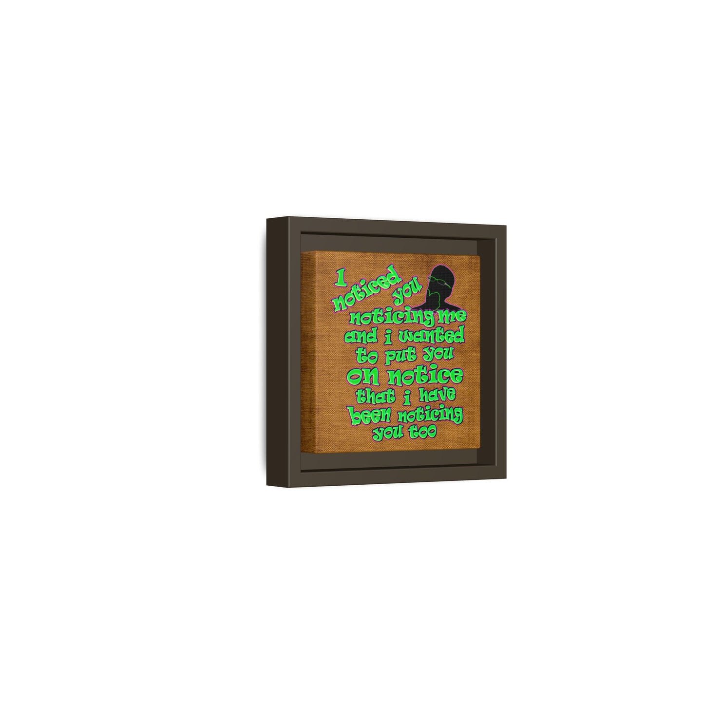 noticed you noticing - framed canvas art (brown papyrus)