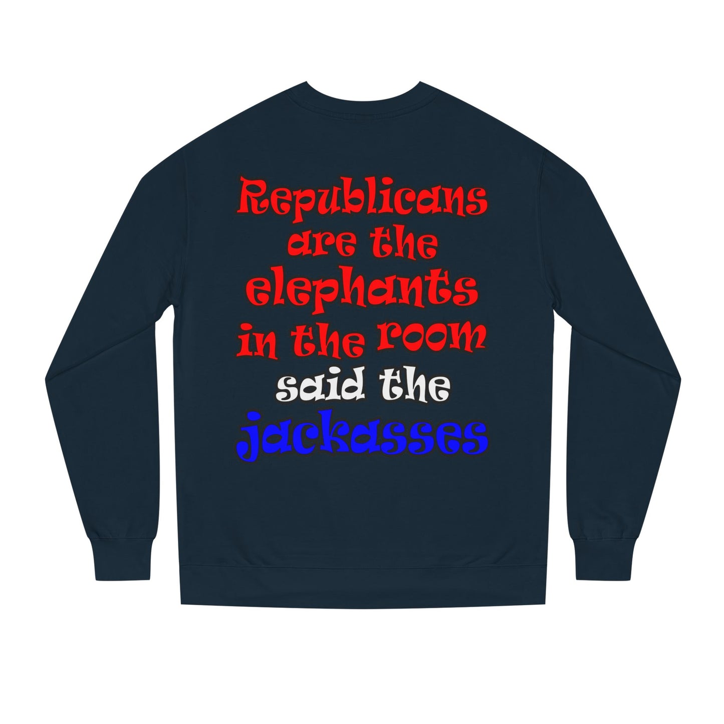 donkeys and elephants - Unisex Crew Neck Sweatshirt
