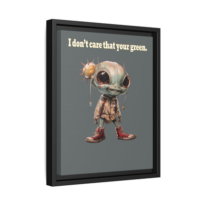 I don't care that your green - framed canvas art (dark grey)