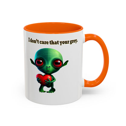 I don't care that your grey - Accent Mug (white)