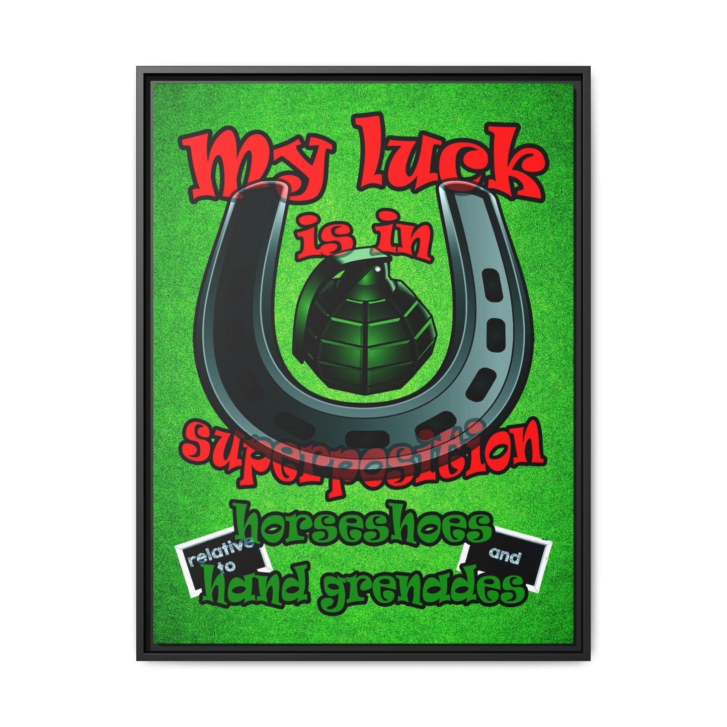 my luck - framed canvas art (green turf)