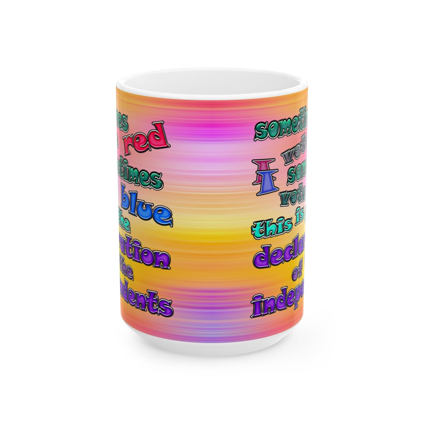 declaration of the independents - White Mug (color blur)