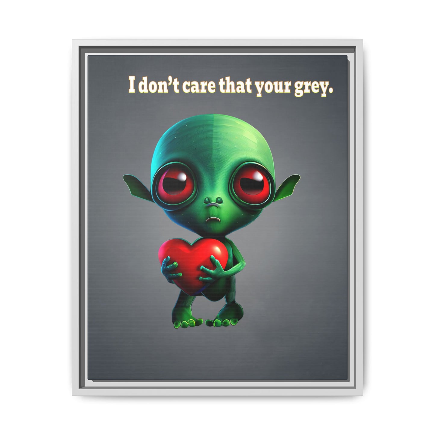 I don't care that your grey - framed canvas art (grey-light grey)
