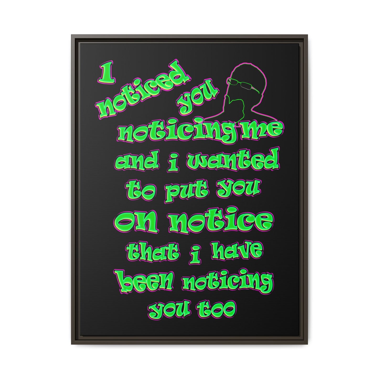 noticed you noticing - framed canvas art (black)