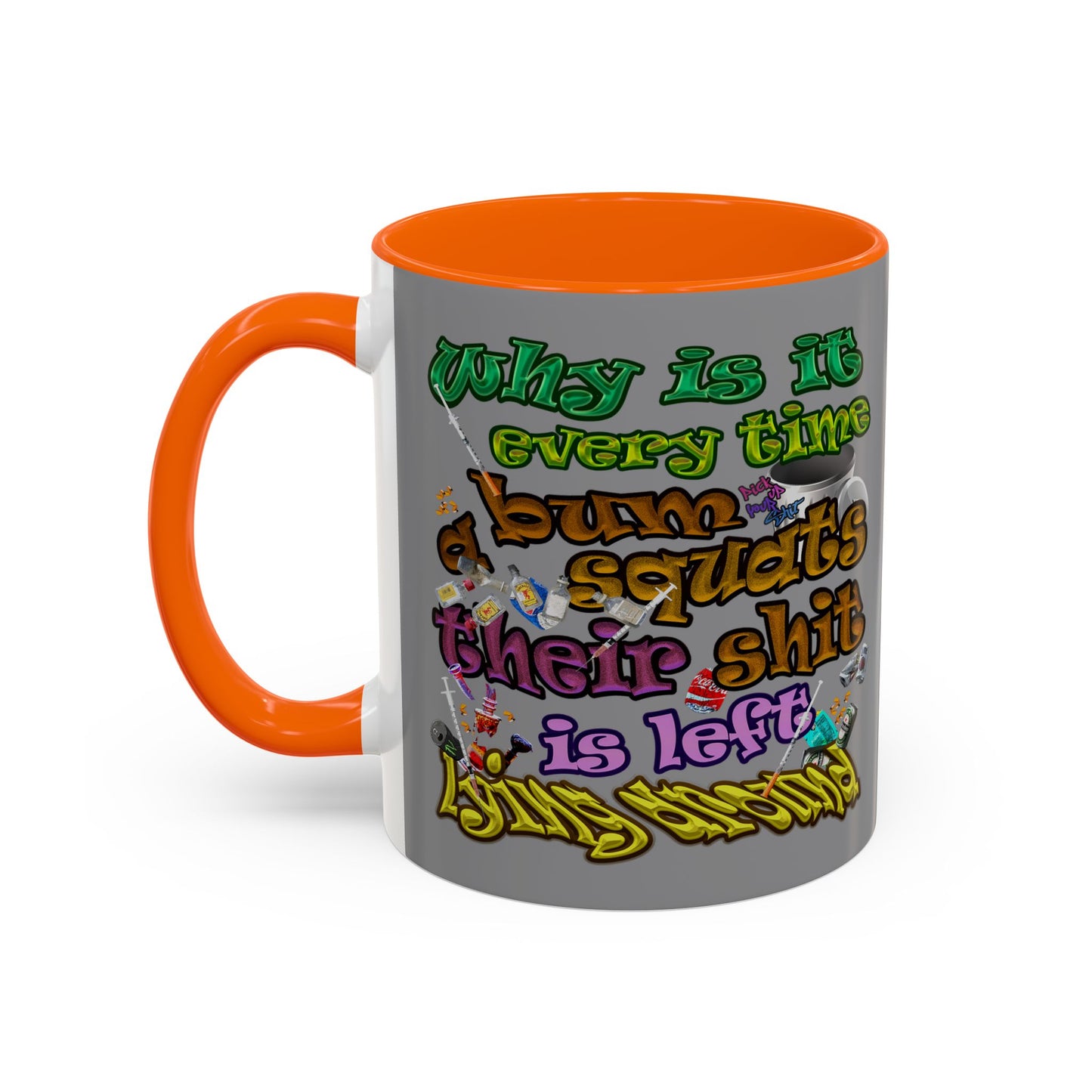the bum's shit - Accent Mug (grey)