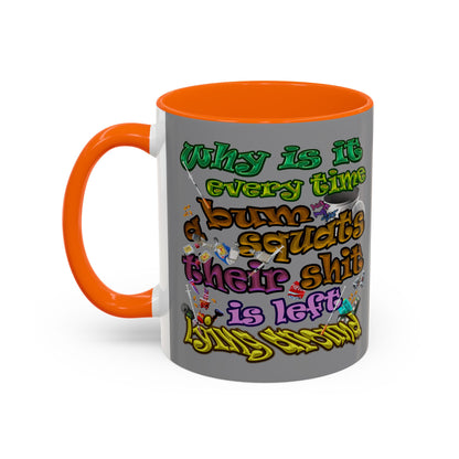 the bum's shit - Accent Mug (grey)