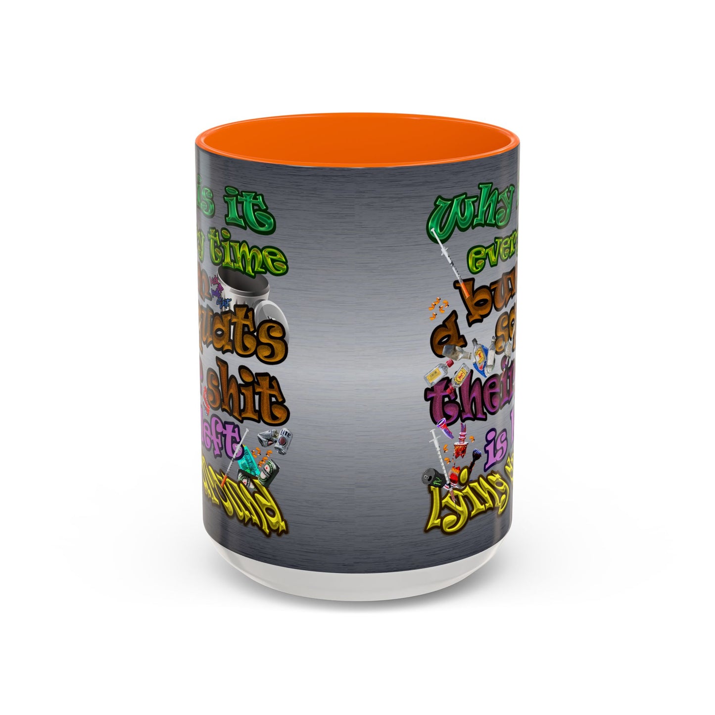 the bum's shit - Accent Mug (brushed nickel)