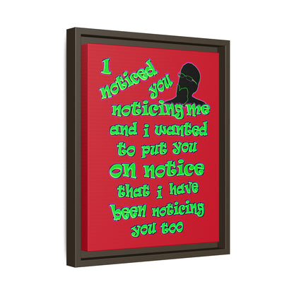 noticed you noticing - framed canvas art (dark red)