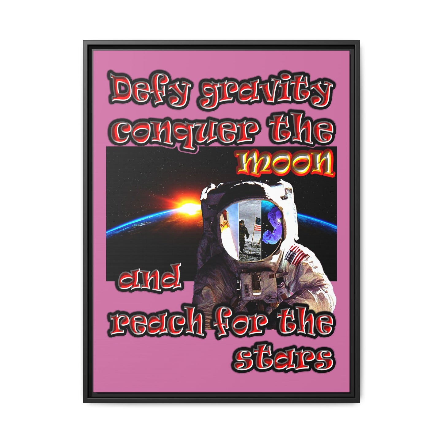defy conquer reach - framed canvas art (light pink)
