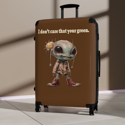 I don't care that your green - Suitcase (brown)