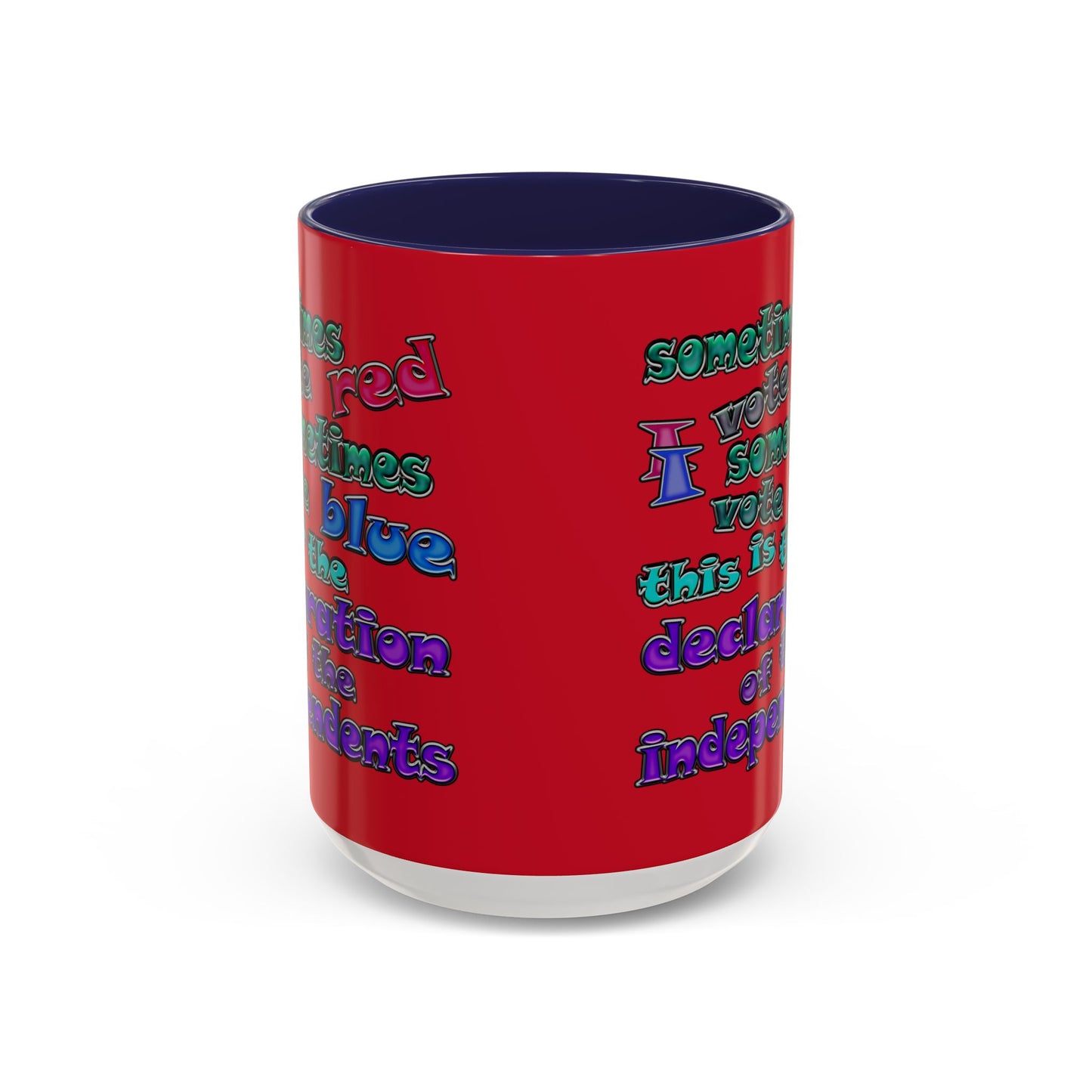 declaration of the independents - Accent Mug (dark red)