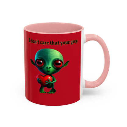 I don't care that your grey - Accent Mug (dark red)