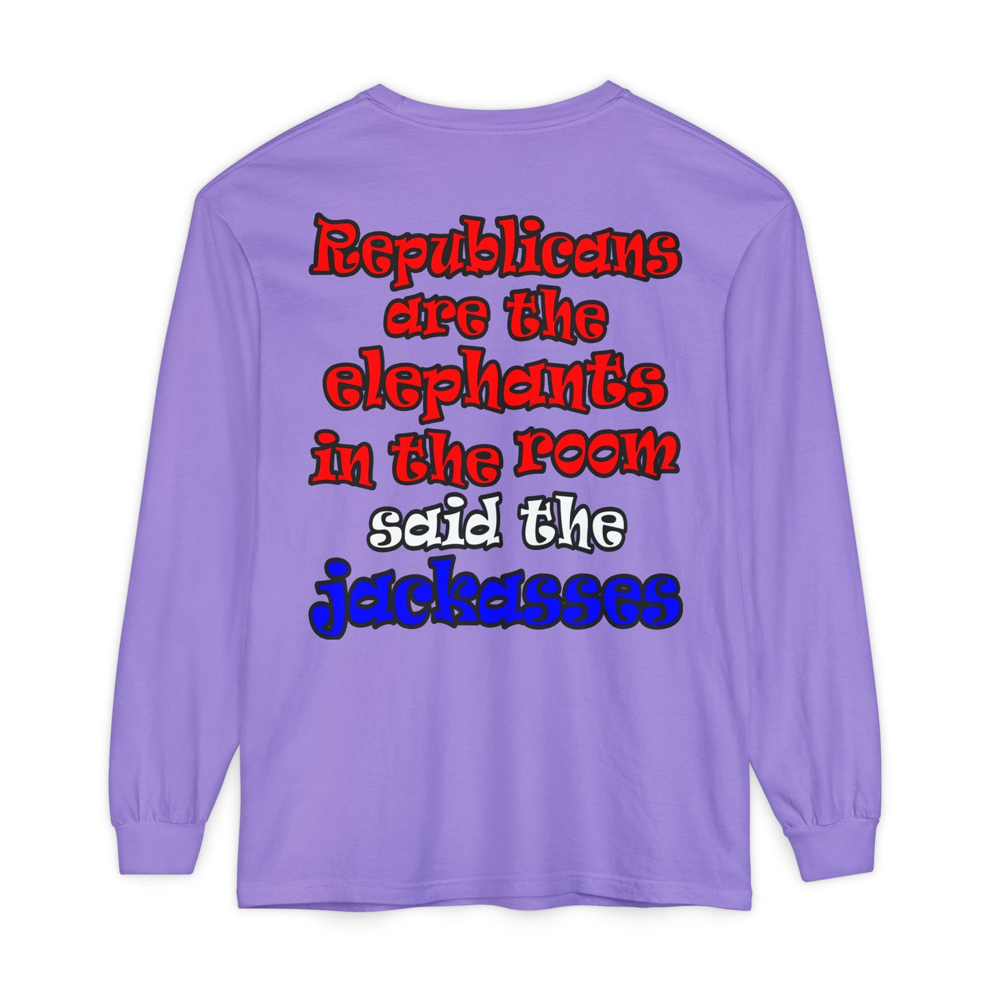 donkeys and elephants - Unisex Garment-dyed Long Sleeve T-Shirt