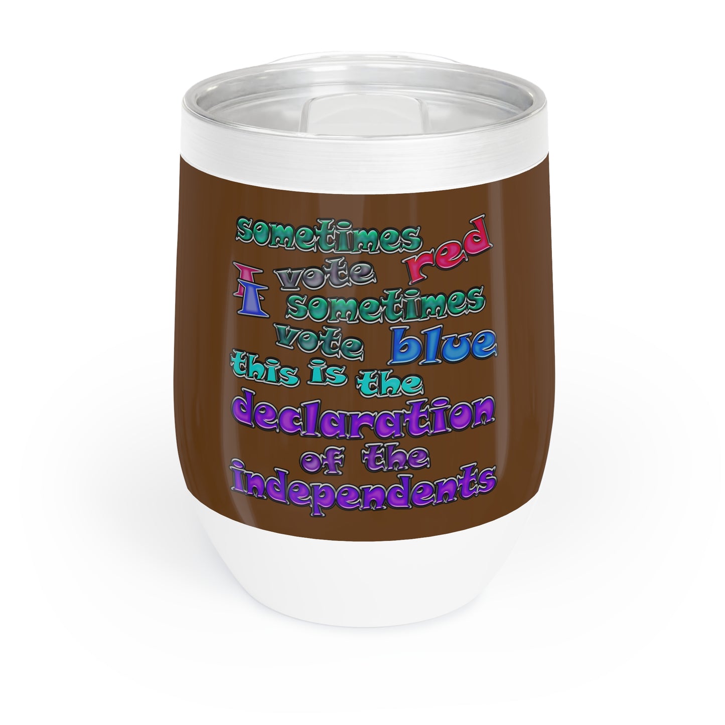 declaration of the independents - Chill Wine Tumbler (brown)
