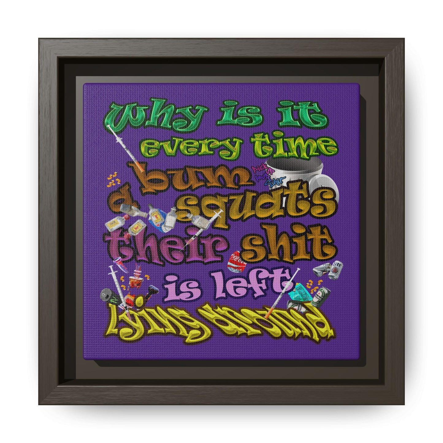 the bum's shit - framed canvas art (purple)