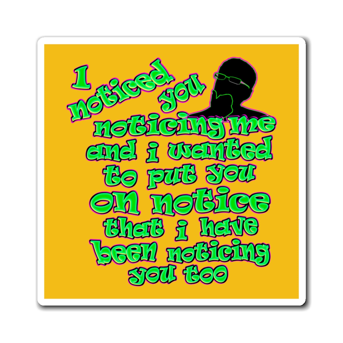 noticed you noticing - Magnets - (yellow)