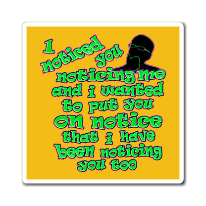 noticed you noticing - Magnets - (yellow)