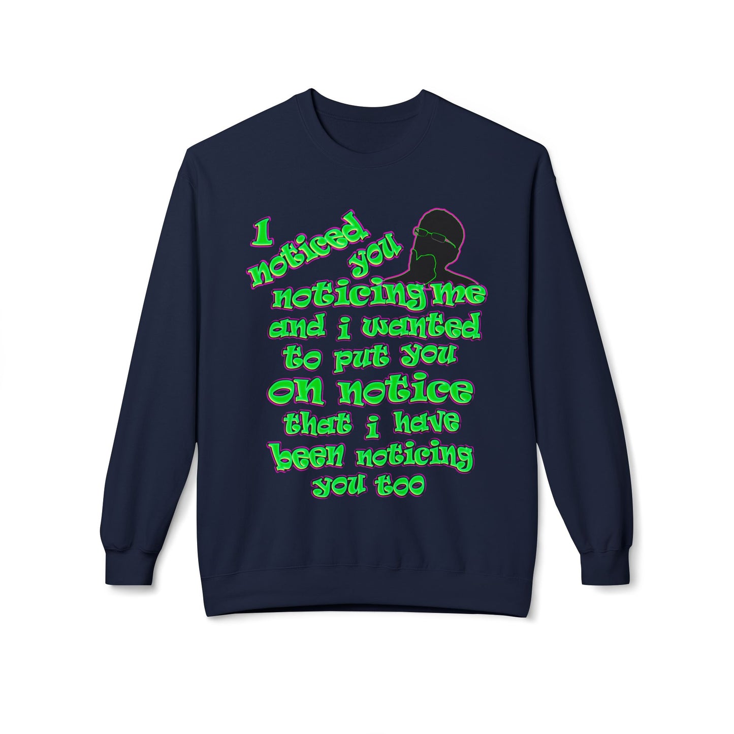 noticed you noticing - Unisex Midweight Softstyle Fleece Crewneck Sweatshirt