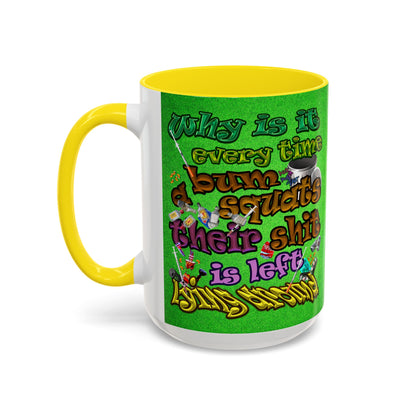 the bum's shit - Accent Mug (green turf)