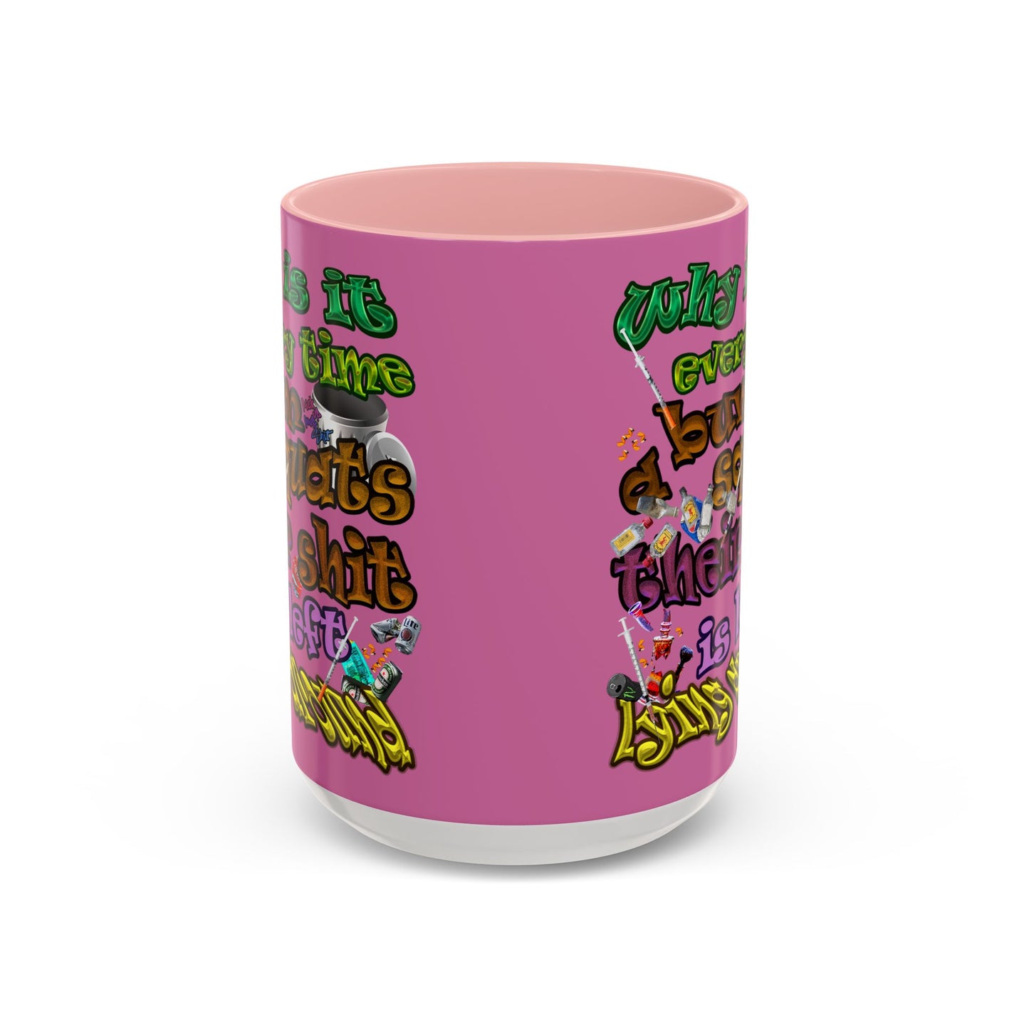 the bum's shit - Accent Mug (light pink)