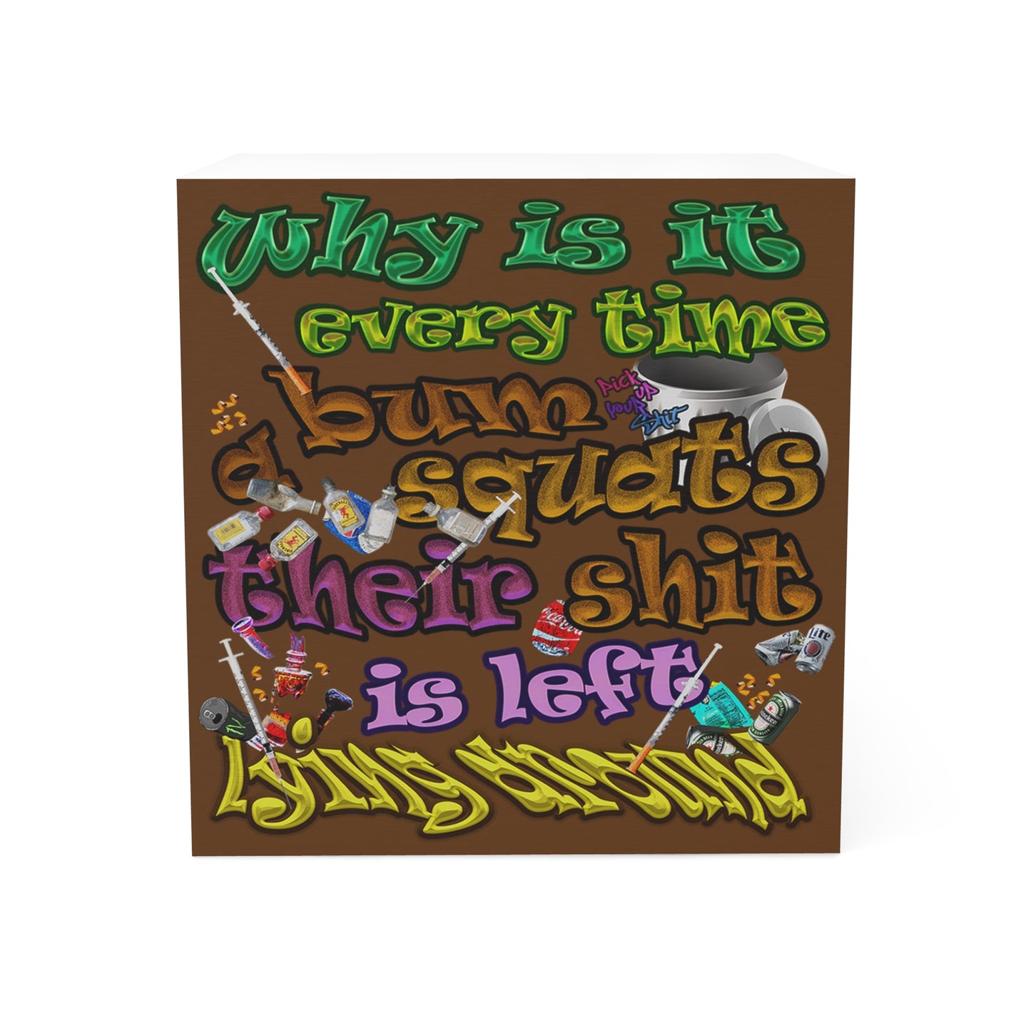 the bum's shit - note cube (brown)