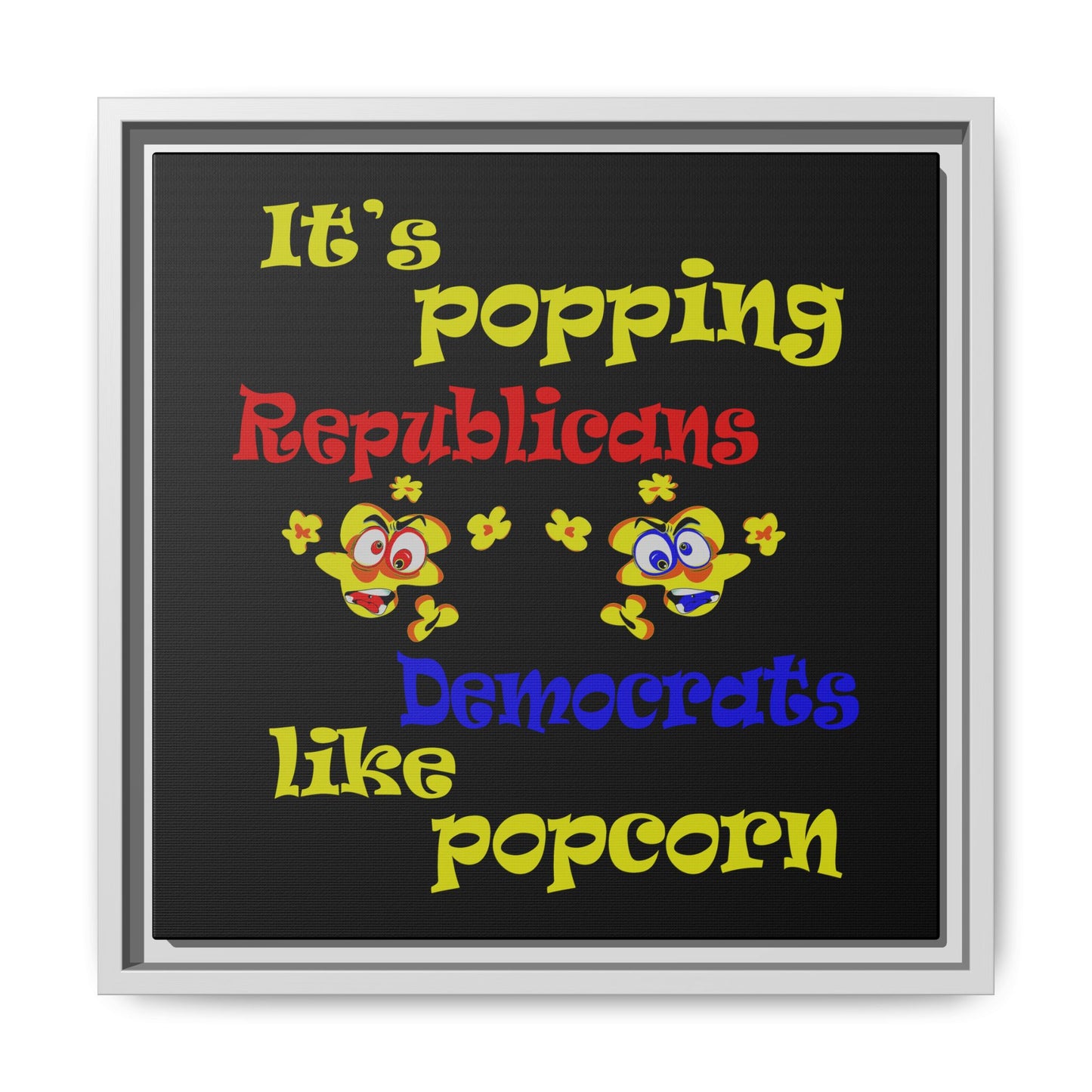 popping like popcorn - framed canvas art (black)