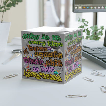 the bum's shit - note cube (grey)