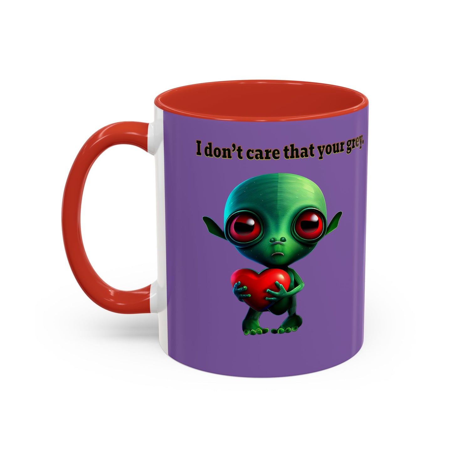 I don't care that your grey - Accent Mug (light purple)
