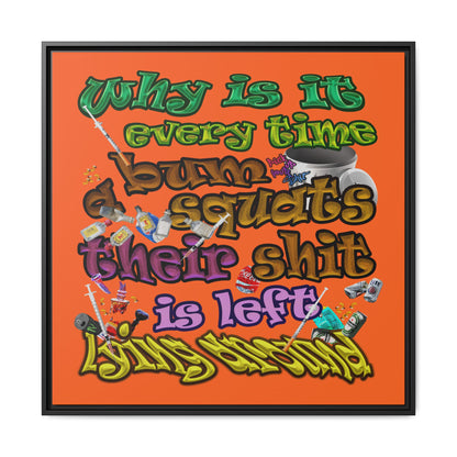 the bum's shit - framed canvas art (orange)