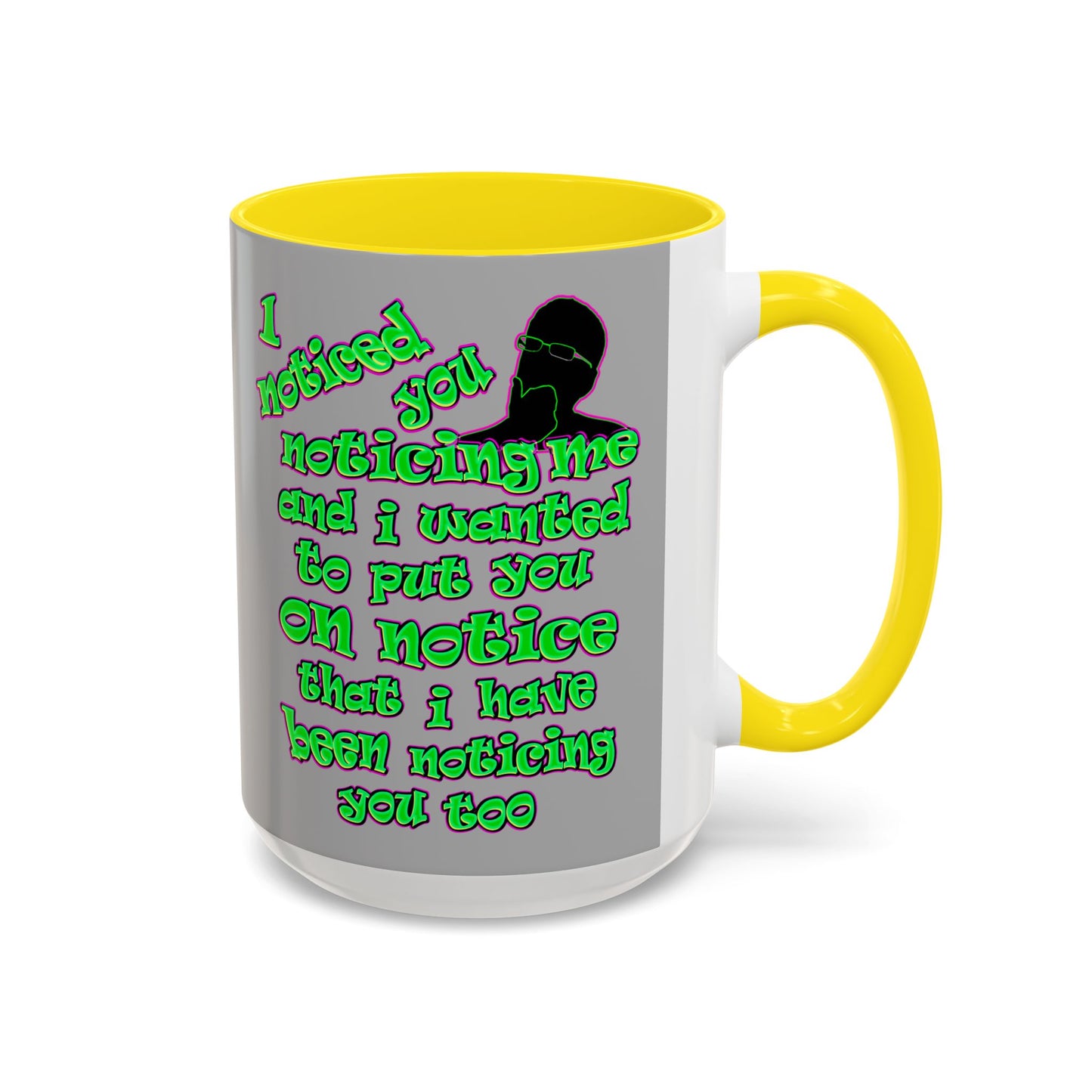 noticed you noticing - Accent Mug (light grey)