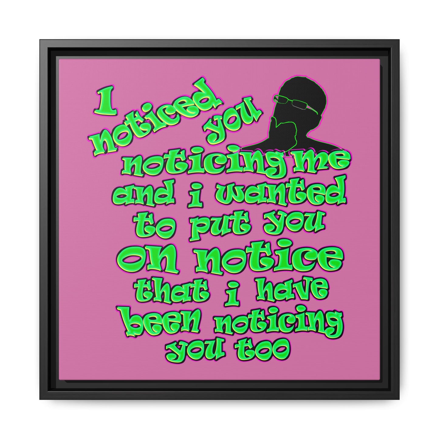 noticed you noticing - framed canvas art (light pink)