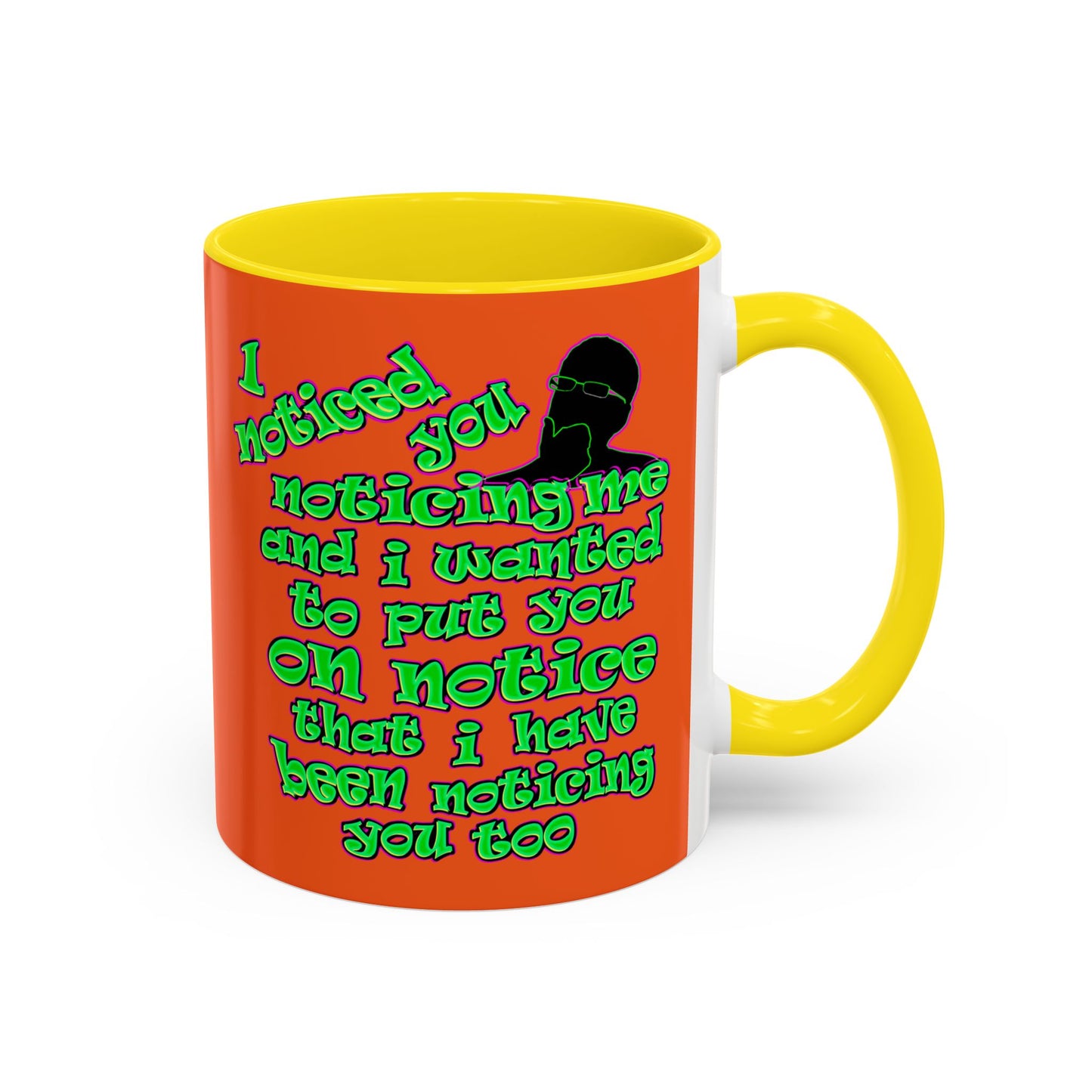 noticed you noticing - Accent Mug (orange)