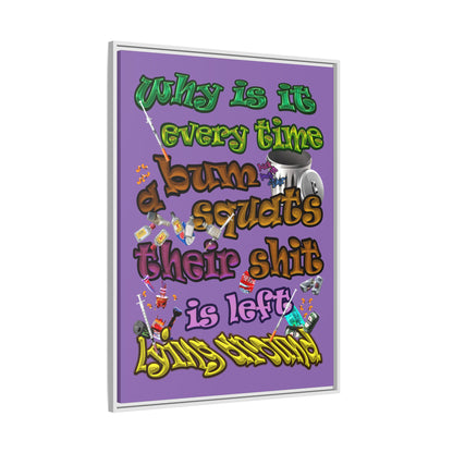 the bum's shit - framed canvas art (light purple)