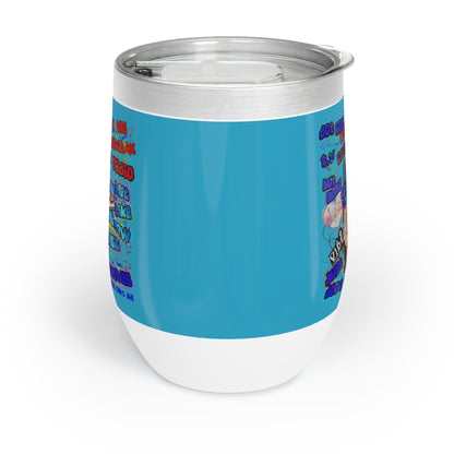 drop the beat - Chill Wine Tumbler (turquoise)