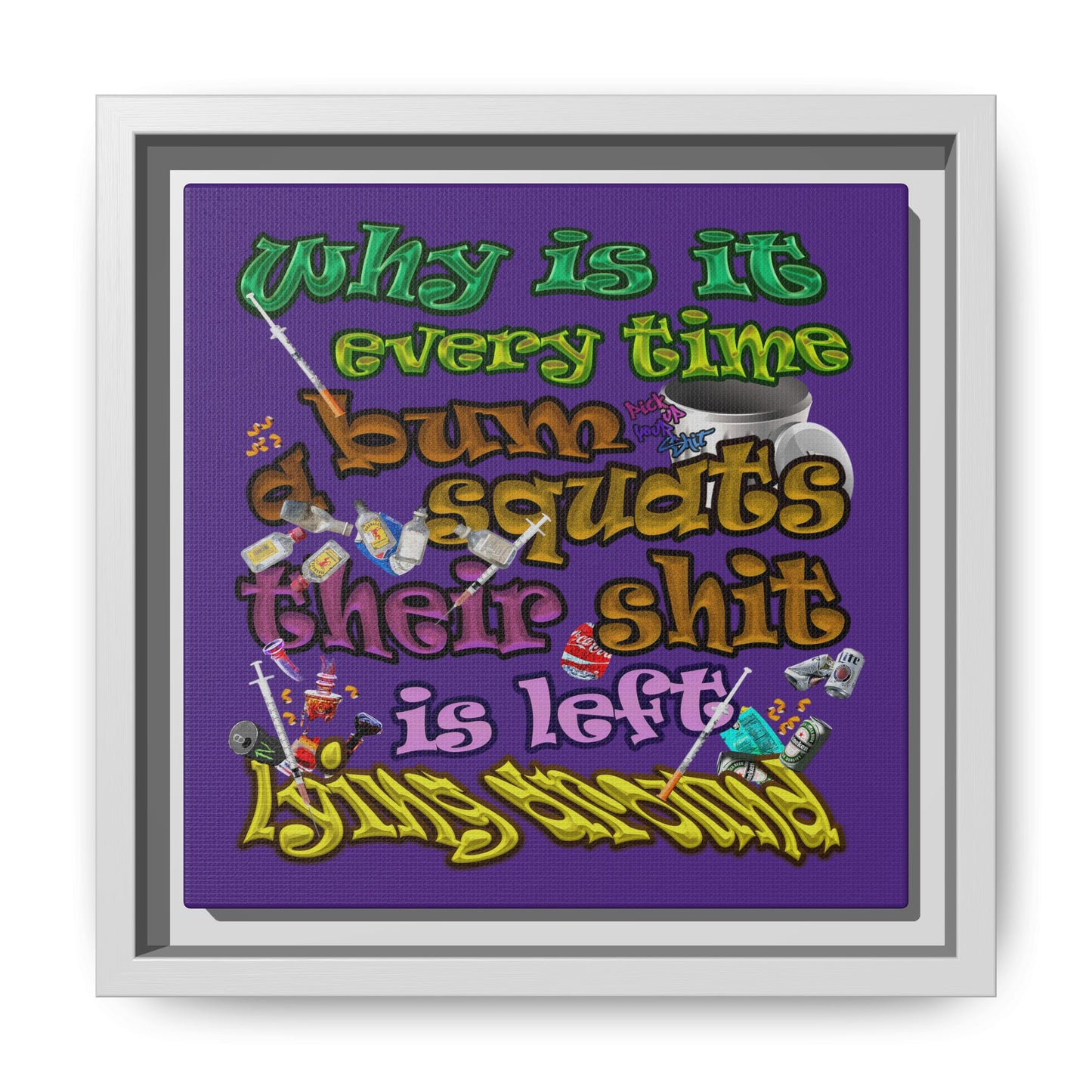 the bum's shit - framed canvas art (purple)