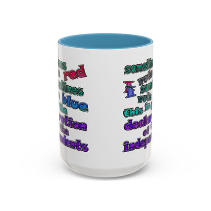 declaration of the independents - Accent Mug (white)