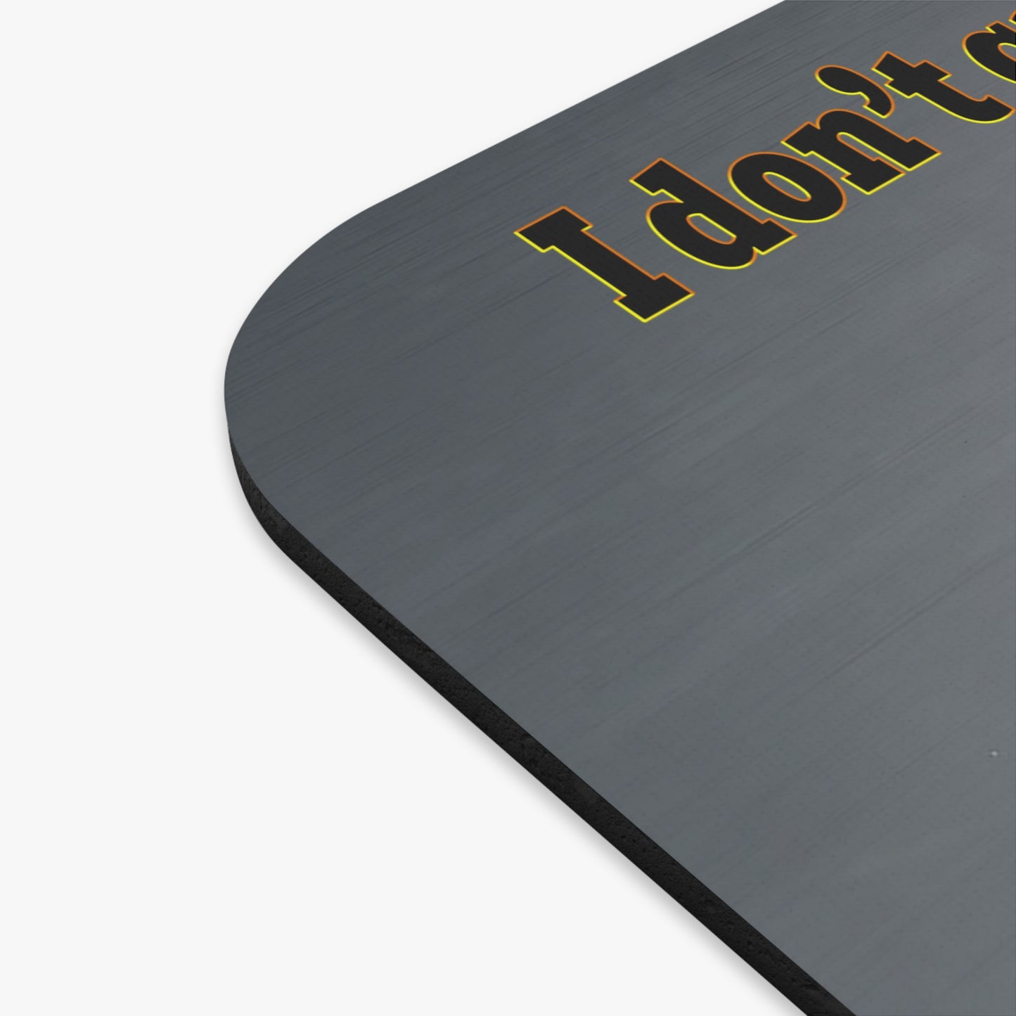 I don't care that your green - Mouse Pad (Rectangle) (grey-light grey)