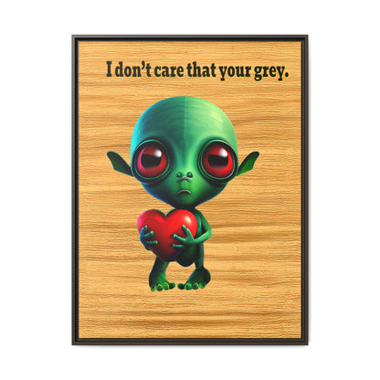 I don't care that your grey - framed canvas art (butterscotch wood finish)