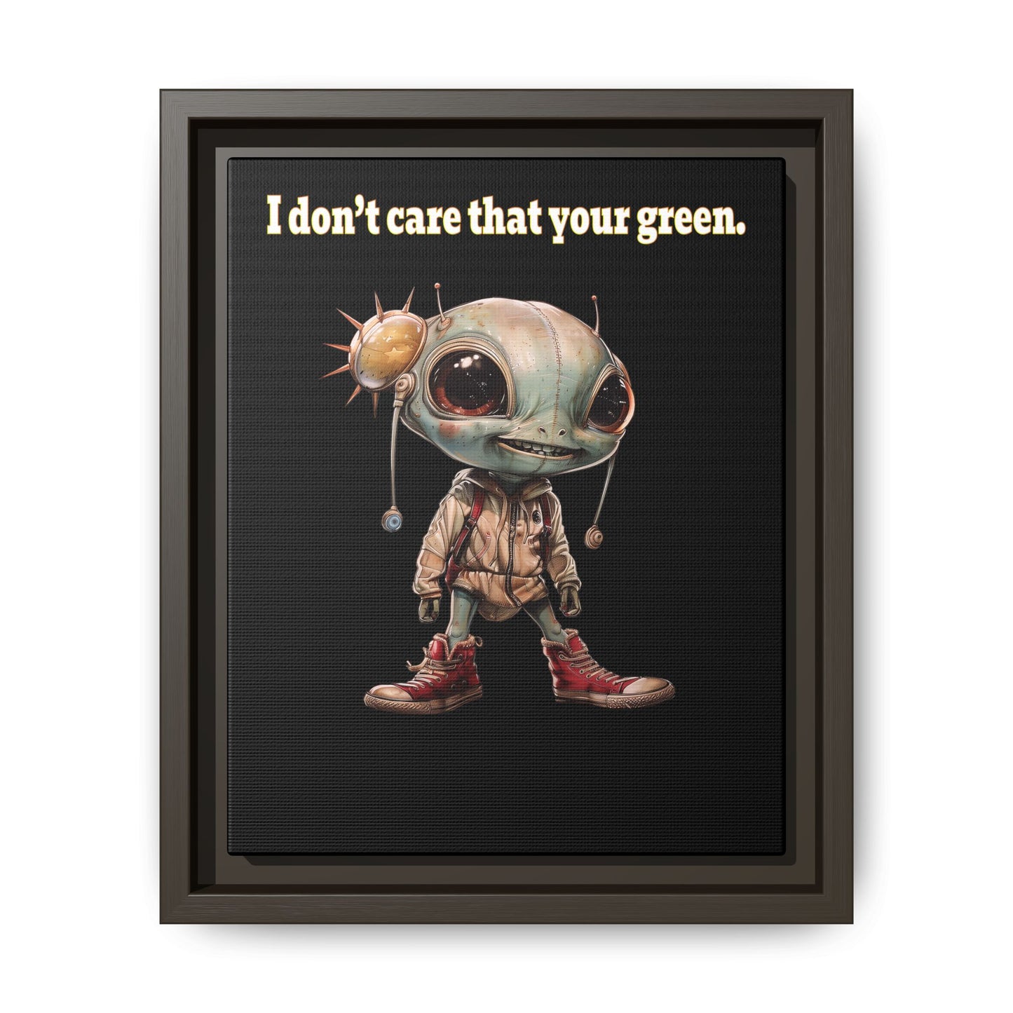 I don't care that your green - framed canvas art (black)