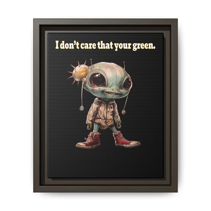 I don't care that your green - framed canvas art (black)