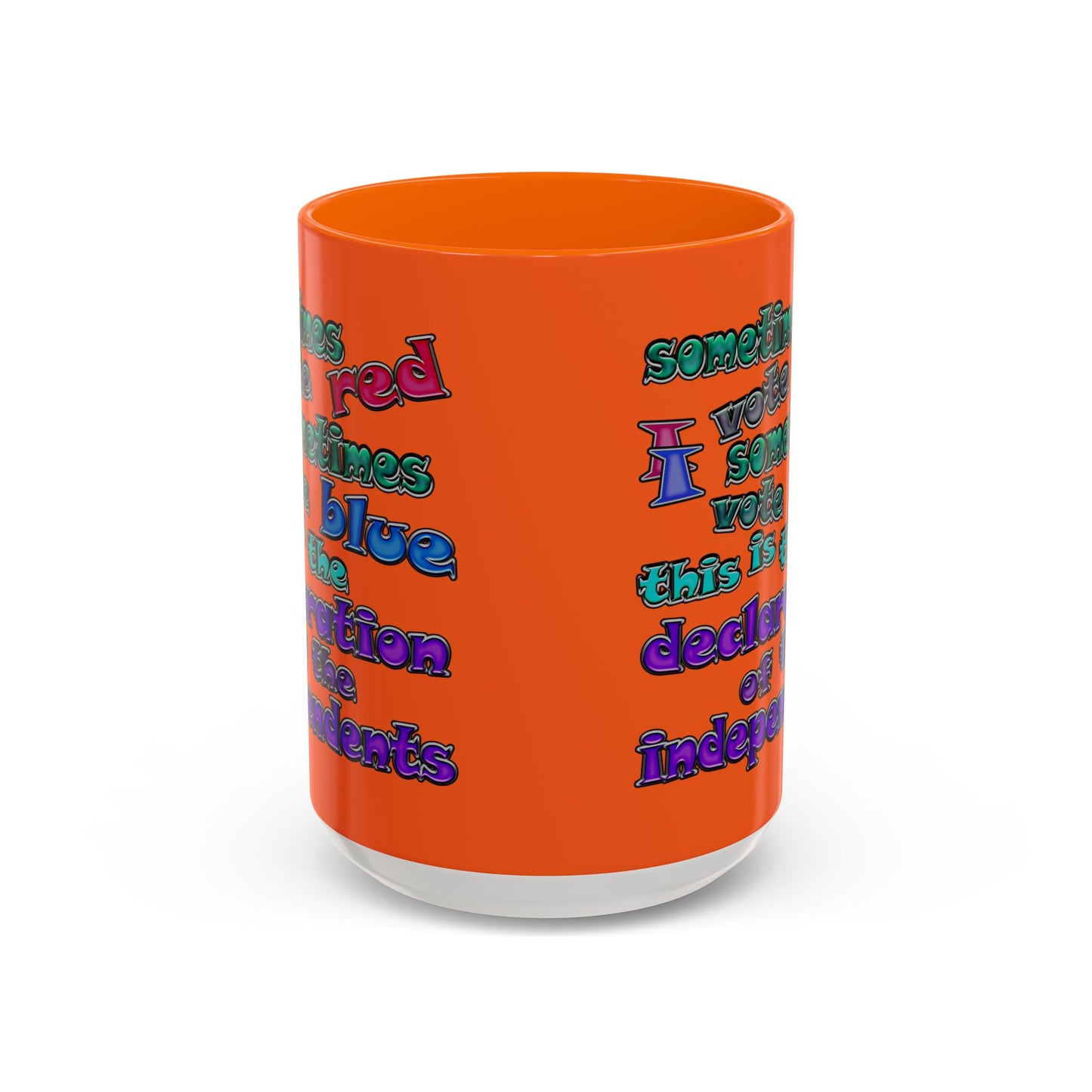 declaration of the independents - Accent Mug (orange)