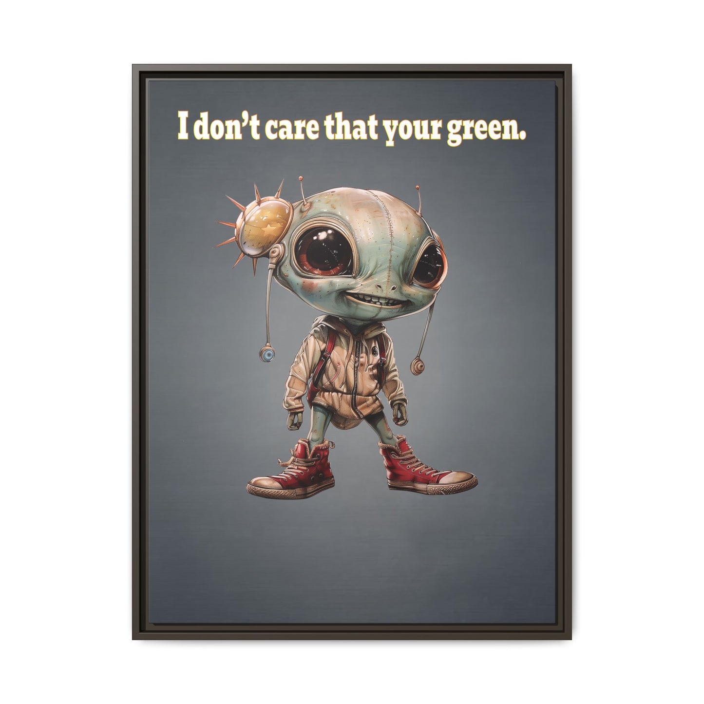 I don't care that your green - framed canvas art (grey-light grey)