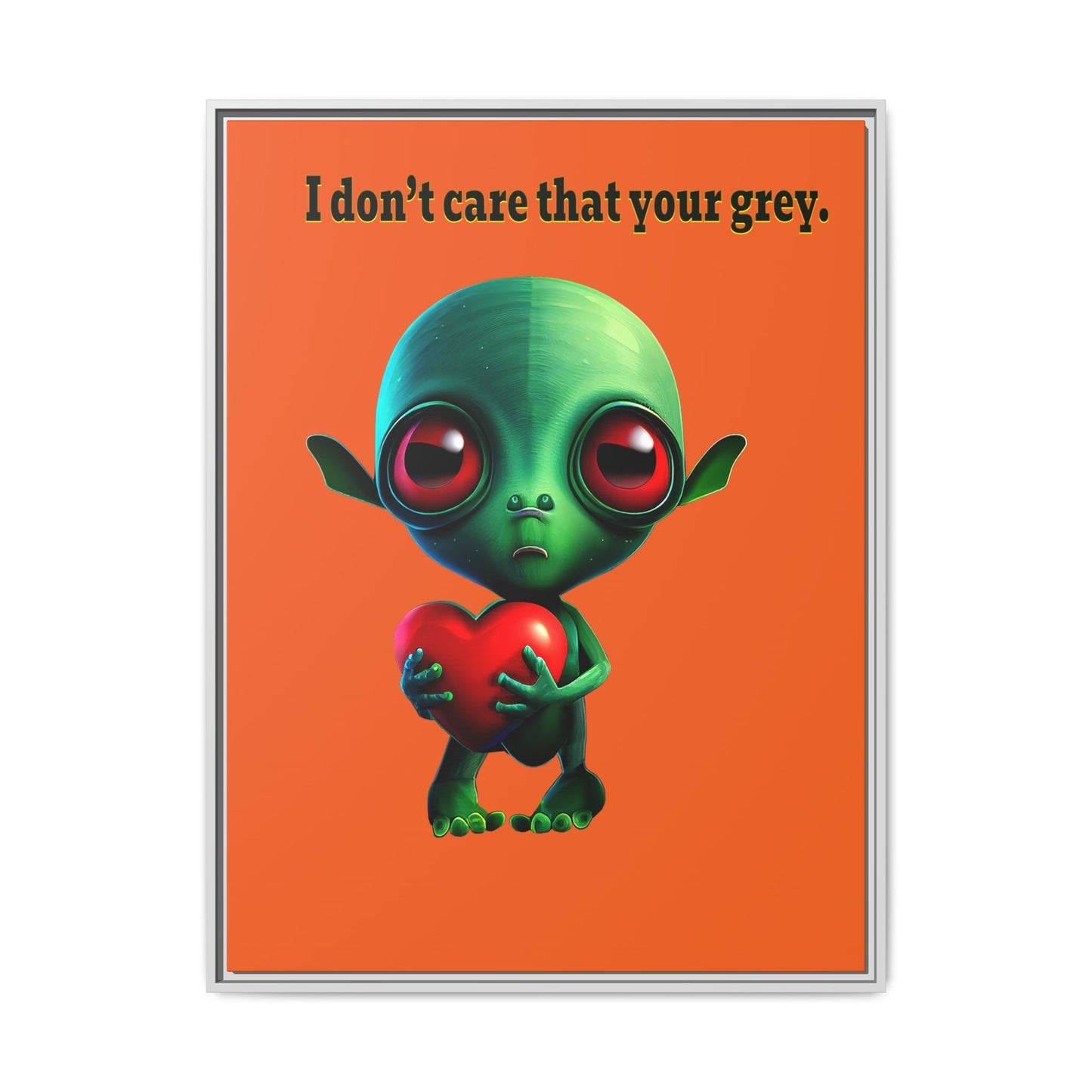 I don't care that your grey - framed canvas art (orange)