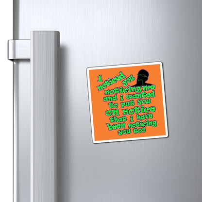 noticed you noticing - Magnets - (crusta)
